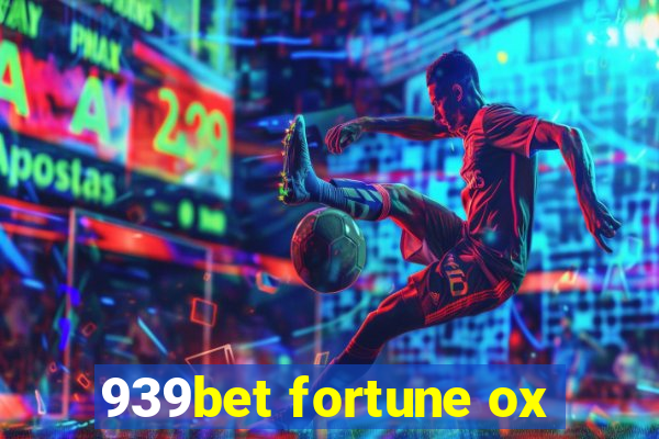 939bet fortune ox